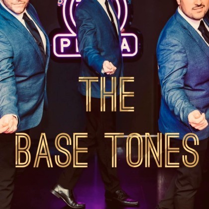 The Base Tones (Thurs & Sat)